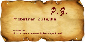 Probstner Zulejka névjegykártya